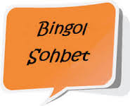 Bingöl Sohbet Odaları Bingöl Sohbet Odaları